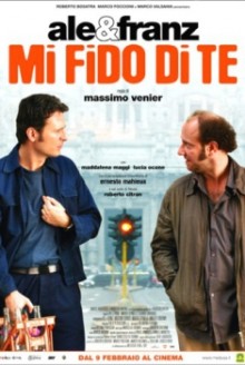 Mi Fido di Te – Ale & Franz (2006)