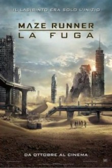 Maze Runner: La Fuga (2015)