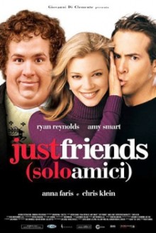 Just Friends – Solo amici (2005)