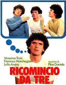 Ricomincio da tre (1981)