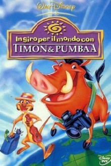 Timon & Pumbaa #01 – In giro per il mondo (2005)