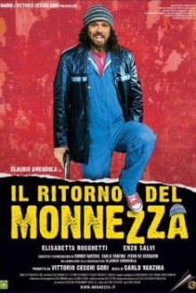 Il ritorno del monnezza (2005)