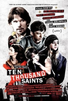 Ten Thousand Saints (2015)