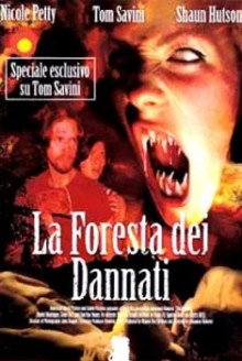 La foresta dei dannati (2005)
