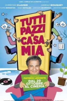 Tutti pazzi in casa mia (2015)