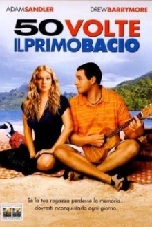 50 volte il primo bacio (2004)