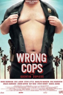 Wrong Cops (2013)