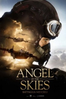 Angel of the Skies – Battaglia nei cieli (2013)