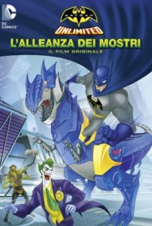 Batman Unlimited: L’alleanza dei mostri (2015)