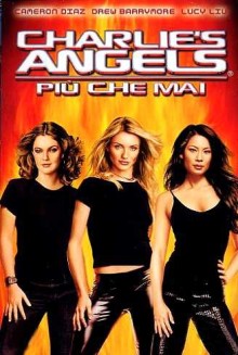 Charlie’s Angels – più che mai (2003)