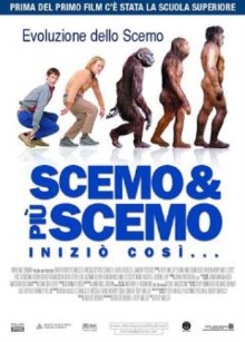 Scemo più scemo – Iniziò così… (2003)