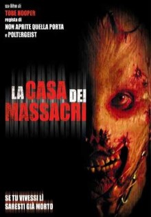 La casa dei massacri (2003)