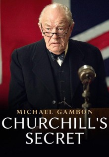 Churchill’s Secret (2016)