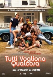 Tutti vogliono qualcosa (2016)