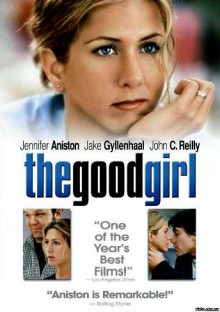 The Good Girl (2002)