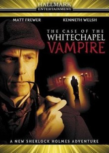 Sherlock Holmes: Il vampiro di Whitechapel (2002)