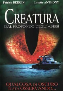 Creatura – Dal profondo degli abissi (2002)