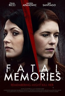 Fatal Memories – Ricordi Mortali (2015)