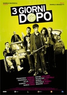 Tre Giorni Dopo (2013)