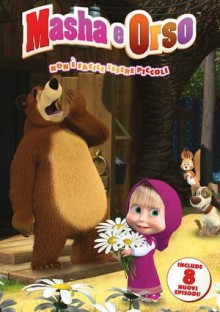 Masha e Orso: Non è facile essere piccoli (2015)