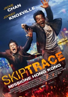 Skiptrace - Missione Hong Kong (2016)