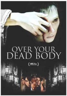 Over Your Dead Body (2014)