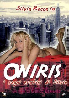 Oniris – I sogni erotici di Silvia (2007)