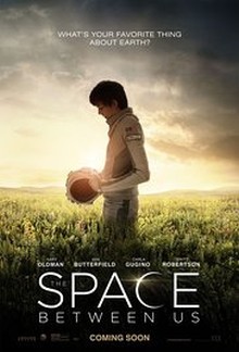 The Space Between Us (2016)