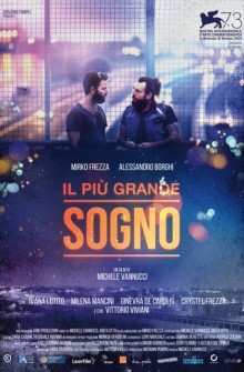 Il più grande sogno (2016)