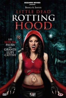 Little Dead Rotting Hood (2016)