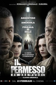 Il permesso - 48 ore fuori (2017)