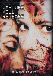 Capture Kill Release (2016)