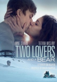 Two Lovers and a Bear (2016)