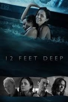 12 Feet Deep (2016)