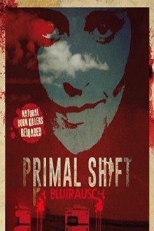 Primal Shift (2016)