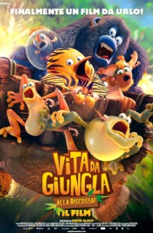 Vita da giungla: alla ricossa! Il film (2017)