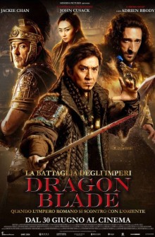 La battaglia degli imperi – Dragon Blade (2015)