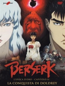 Berserk – L’epoca d’oro – Capitolo II: La conquista di doldrey (2012)