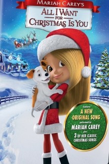 Mariah Carey: All I Want for Christmas is You (2017)