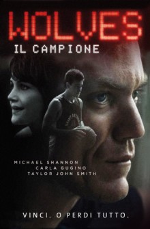 Wolves – Il campione (2016)