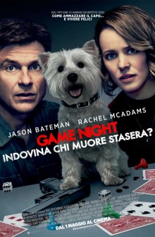 Game Night - Indovina chi muore stasera? (2018)