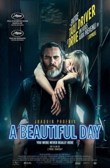 A Beautiful Day – You Were Never Really Here (2018)