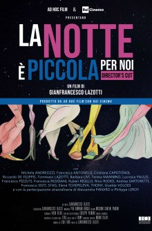 La notte è piccola per noi - Director's Cut (2018)