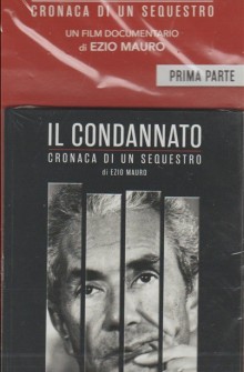 Il Condannato - Cronaca di un sequestro (2018)