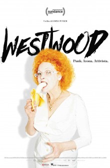 Westwood. Punk, Icona, Attivista (2018)