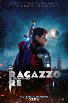 Il ragazzo che diventerà re (2019)