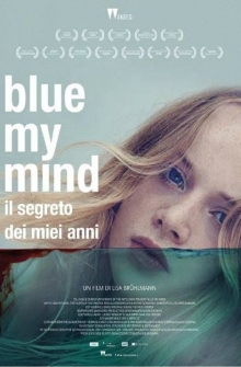 Blue my mind - Il segreto dei miei anni (2017)