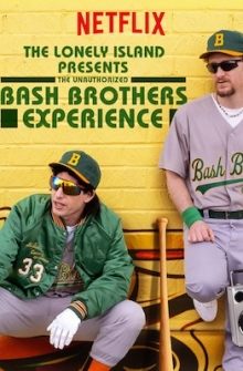 The Lonely Island Presents: The Unauthorized Bash Brothers Experience (2019)