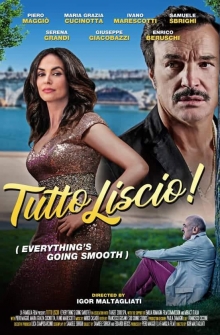 Tutto liscio (2019)