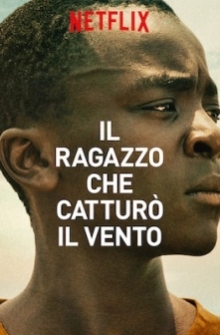 Il ragazzo che catturò il vento (2019)